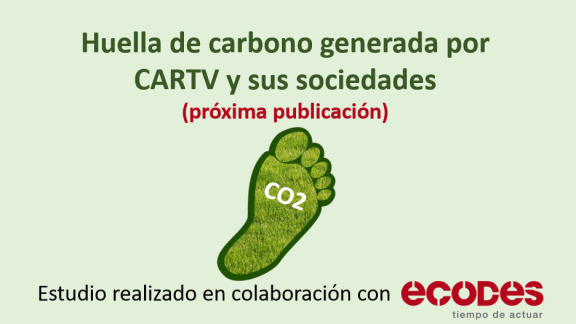 Estudio de la Huella de Carbono generada por CARTV y sus sociedades