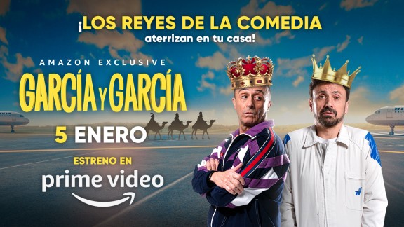 ‘García y García’, los reyes de la comedia llegan a Prime Video