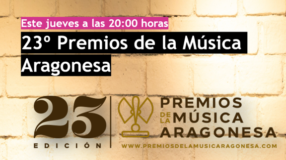 23º Edición| Premios de la Música Aragonesa