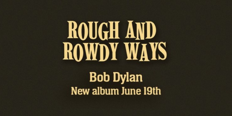 Nuevo disco de Bob Dylan "Rough and rowdy ways"