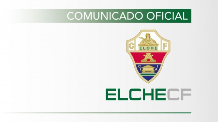 Comunicado Elche CF. Foto: Twitter Elche