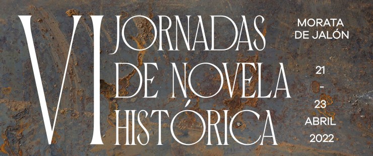 VI Jornadas de Novela Histórica en Morata de Jalón