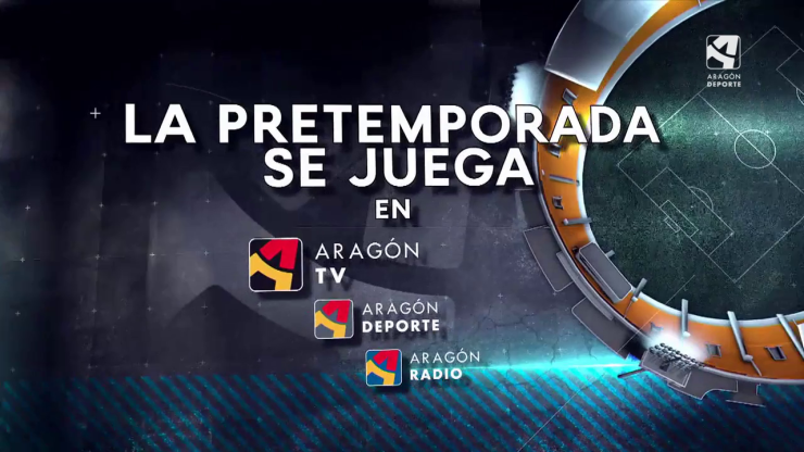 Los amistosos de Real Zaragoza y SD Huesca se podrán ver en Aragón TV y nuestro streaming.